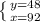 \left \{ {{y=48} \atop {x=92}} \right.