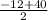 \frac{-12+40}{2}