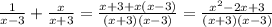 \frac{1}{x-3}+\frac{x}{x+3}=\frac{x+3+x(x-3)}{(x+3)(x-3)}=\frac{x^2-2x+3}{(x+3)(x-3)}