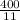 \frac{400}{11}