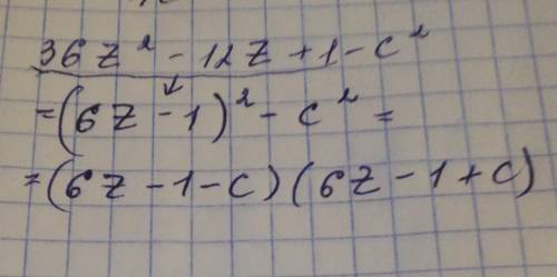 Розкласти на множники многочлен: a) 36z²-12z+1-c²;