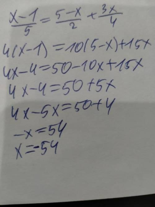 Решите уравнение x-1/5=5-х/2+3х/4