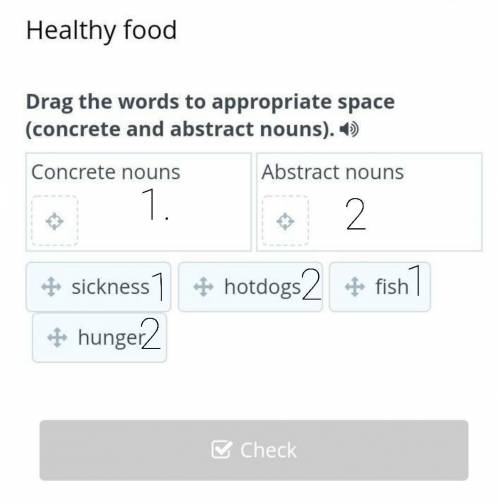 по английскому языку 6класс Healthy foodDrag the words to appropriate space (concrete and abstract n
