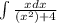 \int\limits \frac{xdx}{(x^2)+4}