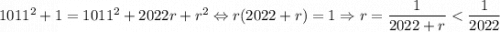 1011^2+1=1011^2+2022r+r^2 \Leftrightarrow r(2022+r)=1 \Rightarrow r = \dfrac{1}{2022+r} < \dfrac{1}{2022}