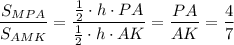 \displaystyle \frac{S_{MPA}}{S_{AMK}}=\frac{\frac{1}{2} \cdot h \cdot PA}{\frac{1}{2} \cdot h \cdot AK} =\frac{PA}{AK} =\frac{4}{7}