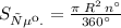 S_{сек.}= \frac{\pi \: R^{2} \: n^ \circ }{360^ \circ}