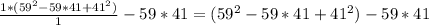 \frac{1 *(59^{2} - 59*41 + 41^{2} )}{1} - 59 * 41 = (59^{2} - 59*41 + 41^{2} ) - 59 * 41