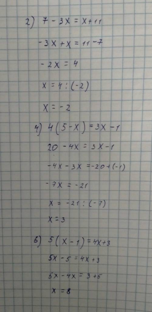 830. Решите уравнения: 1) 3x - 15 = x + 3 ; 2) 7 - 3x = x + 11 3) 2(x + 3) = x + 13 ; 4) 4(5 - x) =