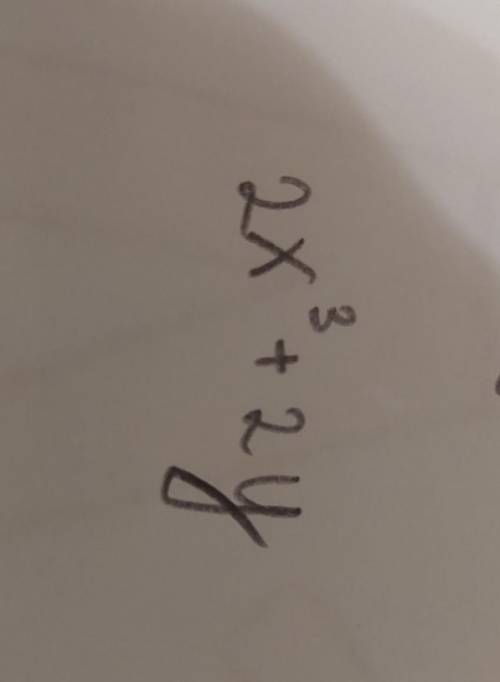 Представить в виде стандартного многочлена: (4x²+y²)*x+y(-xy+2)-2x³