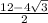 \frac{12 - 4\sqrt{3} }{2}