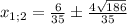 x_{1;2}=\frac{6}{35} б \frac{4\sqrt{186} }{35}