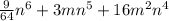 \frac{9}{64}n {}^{6} + 3mn {}^{5} + 16m {}^{2} n {}^{4}