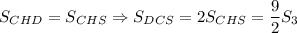 S_{CHD}=S_{CHS}\Rightarrow S_{DCS}=2S_{CHS}=\dfrac{9}{2}S_3