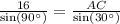 \frac{16}{ \sin( {90}^{ \circ} ) } = \frac{AC}{ \sin( {30}^{ \circ} ) }