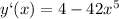 y`(x)=4-42x^5
