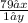 \frac{ 79 ⋅ x}{ 1 ⋅ y }