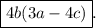 \boxed{4b(3a - 4c)}.