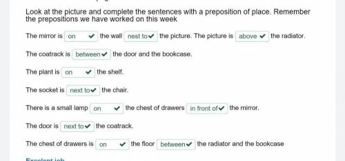 2 Complete the sentences with the right preposidon of place according to the picture. 1. The mirror
