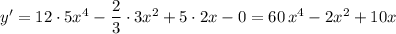 y'=12\cdot 5x^4-\dfrac{2}{3}\cdot 3x^2+5\cdot 2x-0=60\, x^4-2x^2+10x