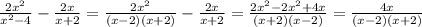 \frac{2{x}^{2} }{ {x}^{2} - 4 } - \frac{2x}{x +2} = \frac{2 {x}^{2} }{(x - 2)(x + 2)} - \frac{2x}{x +2} = \frac{ 2{x}^{2} - 2 {x}^{2} + 4x }{(x + 2)(x - 2)} = \frac{4x}{(x - 2)(x + 2)}