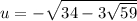 u=-\sqrt{34-3\sqrt{59}}