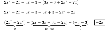 =2x^2+2x-3x-3-(3x-3+2x^2-2x)==2x^2+2x-3x-3-3x+3-2x^2+2x==(\underbrace{2x^2-2x^2}_{0})+(\underbrace{2x-3x-3x+2x}_{4x-6x})+(\underbrace{-3+3}_{0})=\boxed{-2x}