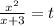 \frac{x^{2} }{x+3} = t