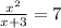 \frac{x^{2} }{x+3} = 7