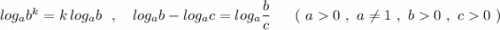 log_{a}b^{k}=k\, log_{a}b\ \ ,\ \ \ log_{a}b-log_{a}c=log_{a}\dfrac{b}{c}\ \ \ \ \ (\ a 0\ ,\ a\ne 1\ ,\ b 0\ ,\ c 0\ )