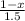 \frac{1-x}{1.5}