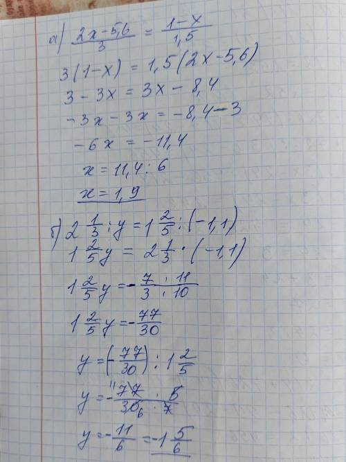Розв'яжи рiвняння. 2x-5,6 3= 1-x. 1,5 6) 2 1/3 :y = 1 2/5: -1,1