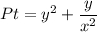 Pt=y^2+\dfrac{y}{x^2}