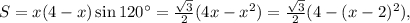 S = x(4 - x)\sin 120^\circ = \frac{{\sqrt 3 }}{2}(4x - {x^2}) = \frac{{\sqrt 3 }}{2}(4 - {(x - 2)^2}),