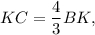 KC = \displaystyle\frac{4}{3}BK,