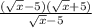 \frac{(\sqrt{x} -5) (\sqrt{x} +5)}{\sqrt{x} -5}