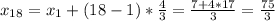 x_{18}=x_1+(18-1)*\frac{4}{3}=\frac{7+4*17}{3}= \frac{75}{3}
