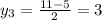 y_3=\frac{11-5}{2}=3
