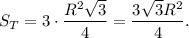 {S_T} = 3 \cdot \displaystyle\frac{{{R^2}\sqrt 3 }}{4} = \displaystyle\frac{{3\sqrt 3 {R^2}}}{4}.