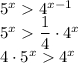 5^x 4^{x-1}\\5^x \dfrac 14 \cdot 4^x\\4 \cdot 5^x 4^x