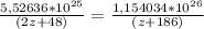 \frac{5,52636*10^{25}}{(2z+48)}=\frac{1,154034*10^{26}}{(z+186)}