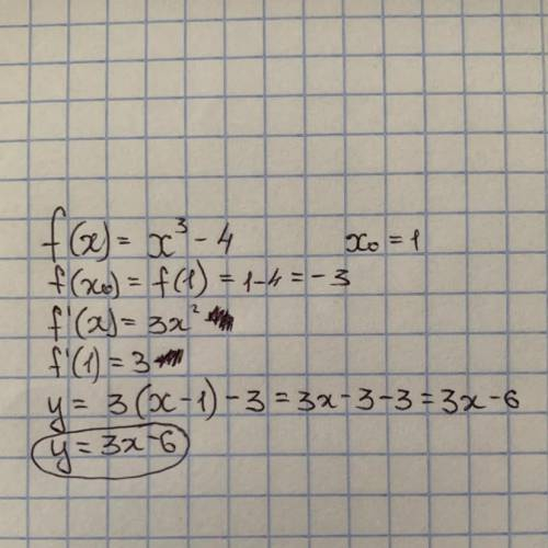 4. Складіть рівняння дотичної до графіка функції f(x)=x³-4 у точці х0=1