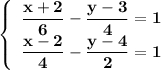 \left\{\begin{array}{l}\bf \dfrac{x+2}{6}-\dfrac{y-3}{4}=1\\\bf \dfrac{x-2}{4}-\dfrac{y-4}{2}=1\end{array}\right
